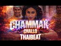 Chammak Challo THAIBEAT REMIX TikTok Trending 2025