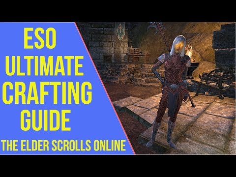 ESO Ultimate Crafting Guide
