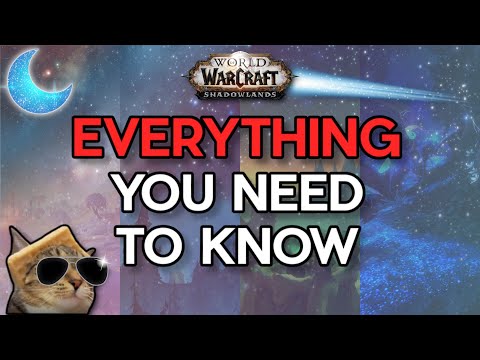 Shadowlands Pre-patch Explained in 8 Minutes