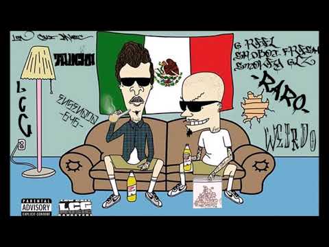 LOW CALI MUSIC 2020: G Reel X Sadboi Fre$h X Smokey Glz - ¨RARO (Weirdo)¨