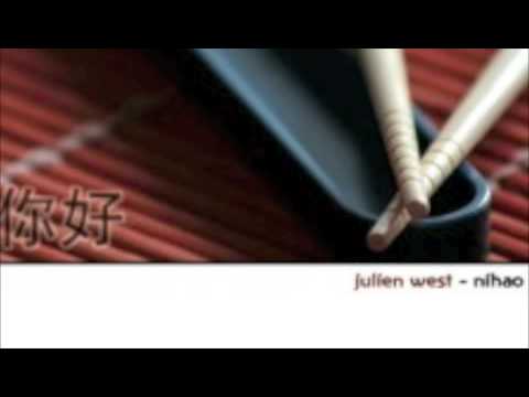 Julien West - Ni Hao (Pascal Vert Remix)