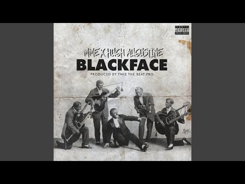 Blackface (feat. Hugh Augustine)