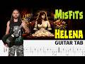 Misfits Helena Guitar TAB Guitar Cover Guitar Lesson