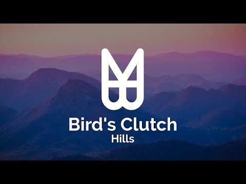 Bird's Clutch - Hills