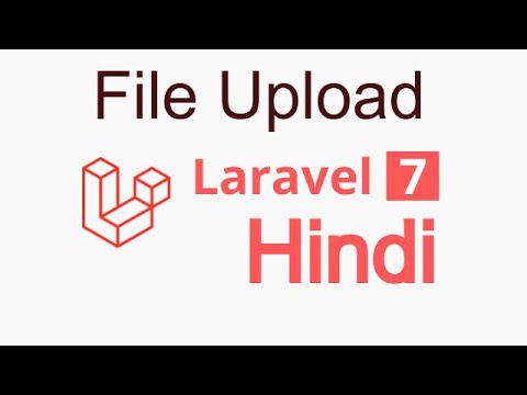 Laravel 7 hindi  tutorial #20 upload file