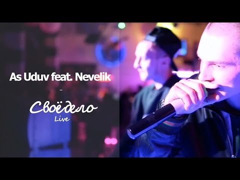 As Uduv & Nevelik LIVE