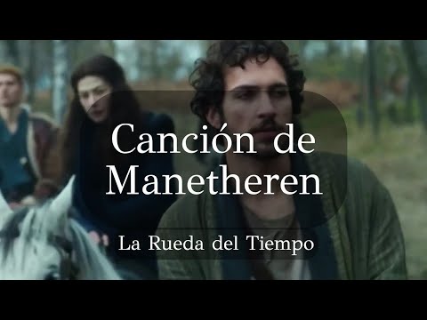 Manetheren Song - The Wheel of Time
