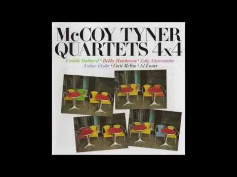 The Seeker. Composed by McCoy Tyner. with Bobby Hutcherson, vibes et al.