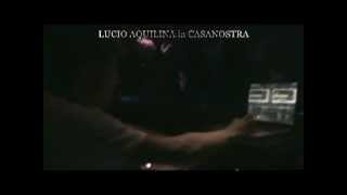 Lucio Aquilina in CASANOSTRA