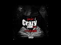 King Von Ft Lil Durk Crazy Story 2 0 Best Clean Version