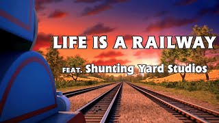 Life is a Railway | Feat. @shuntingyard | Parody of “Life is a Highway" by Rascal Flatts