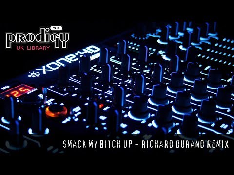 The Prodigy - Remixes and Remakes - Smack My Bitch Up Richard Durand Remix