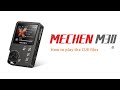 MECHEN M30-How to play the CUE files