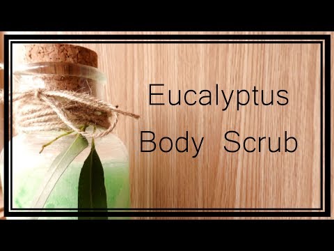 download lagu mp3 mp4 Eucalyptus Body Scrub Recipe, download lagu Eucalyptus Body Scrub Recipe gratis, unduh video klip Eucalyptus Body Scrub Recipe