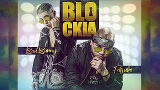 Blockia - Bad Bunny Ft Farruko (TrapXFicante)