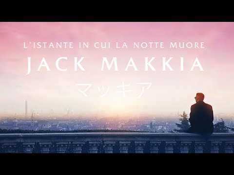 Jack Makkia feat Deliuan, JTR - L'Istante In Cui La Notte Muore (Official Video)