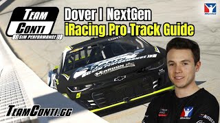 iRacing Pro Track Guide by Team Conti Sim Performance I NASCAR NextGen at Dover
