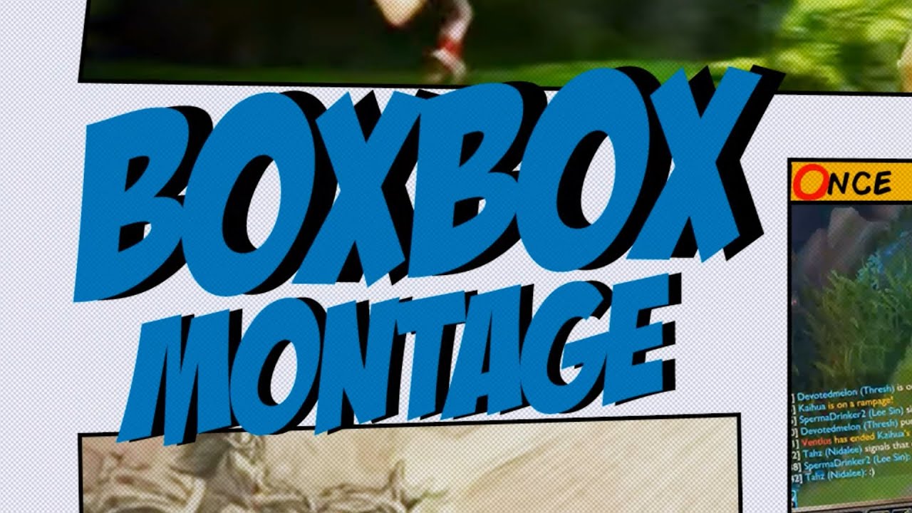 Liên Minh Huyền Thoại: Highlight mới nhất của BoxBox, nhạc phê lòi