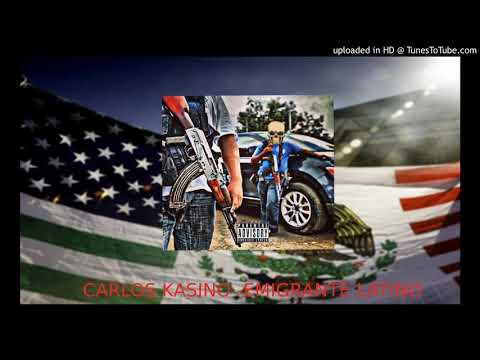 CARLOS KASINO-EMIGRANTE LATINO