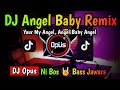 Download Lagu DJ ANGEL BABY REMIX TERBARU FULL BASS - DJ Opus Mp3 Free
