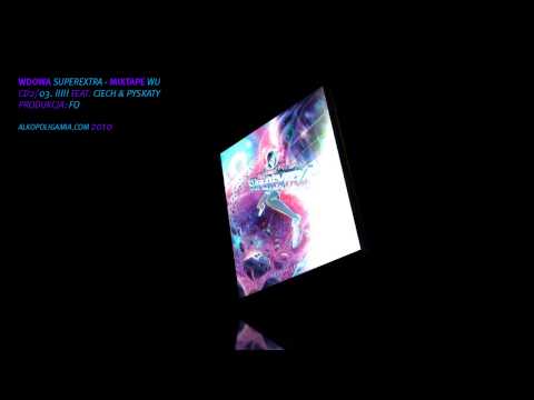 03. Wdowa - iiiii feat. Ciech, Pyskaty - Mixtape - Wu