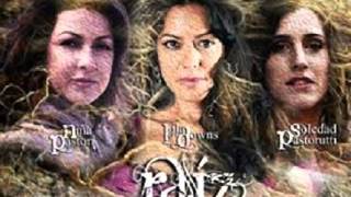 Niña Pastori (con Lila Downs y Soledad) - La raiz de mi tierra 2014