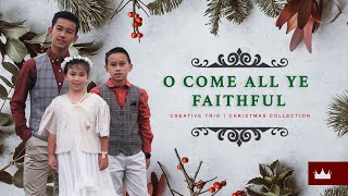 O COME ALL YE FAITHFUL | O Come Let Us Adore Him | New Cover 🙌⭐🙏 | Powerful Kids Christmas Music