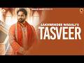Tasveer Lyrical Video Ishqnama EP Lakhwinder Wadali Wadali Music Punjabi Songs 2026