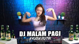 Download lagu DJ MALAM PAGI X PON DE FLOOR KING PLAT KT FULL BASS VIRAL TIKTOK PALING ENAK DJ AYUDIA mp3