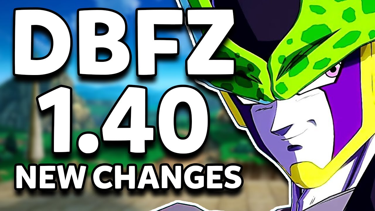 DBFZ NEW PATCH 1.40 CHANGES VISUAL GUIDE!