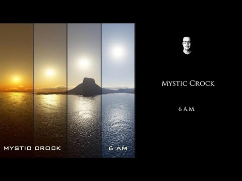 Mystic Crock - 6 A.M.
