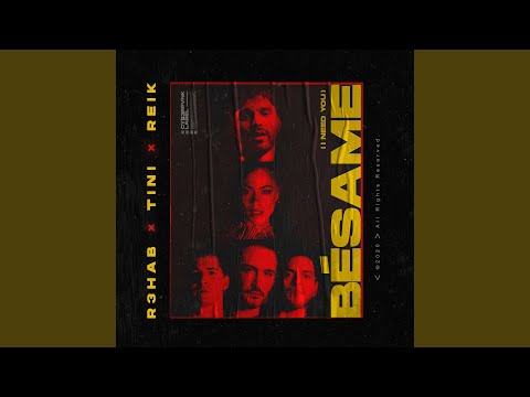 Bésame (I Need You)