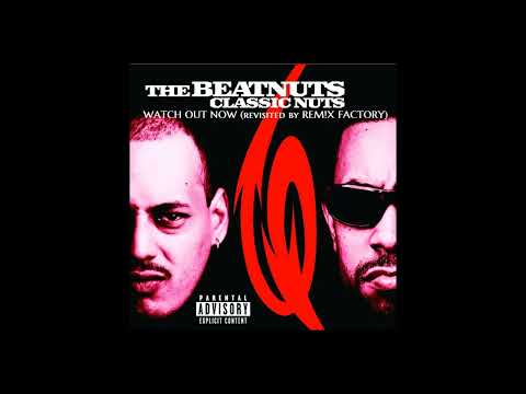 BEATNUTS & J LO - WATCH OUT NOW (Remixed & Revisited by REM!X FACTORY)
