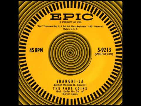 SHANGRI – LA, The Four Coins, Epic #9213  1957