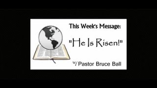 preview picture of video 'He Has Risen! - An Easter Morning Sermon'