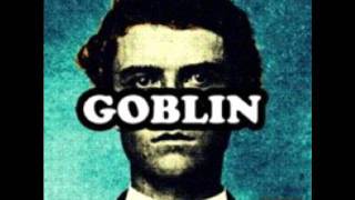 Radicals - Tyler, The Creator (Goblin)