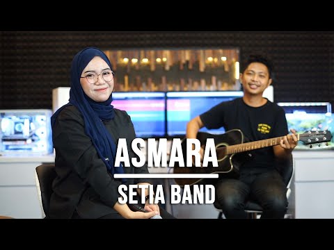 ASMARA - SETIA BAND (LIVE COVER INDAH YASTAMI)