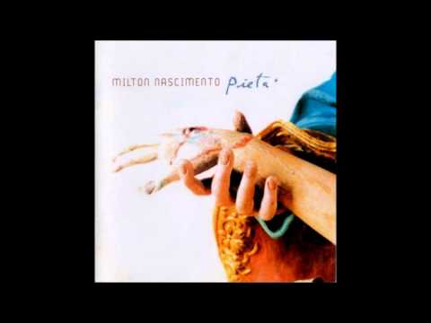 Milton Nascimento - Pietá - Full Album