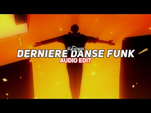 derniere danse (funk remix) [edit audio]