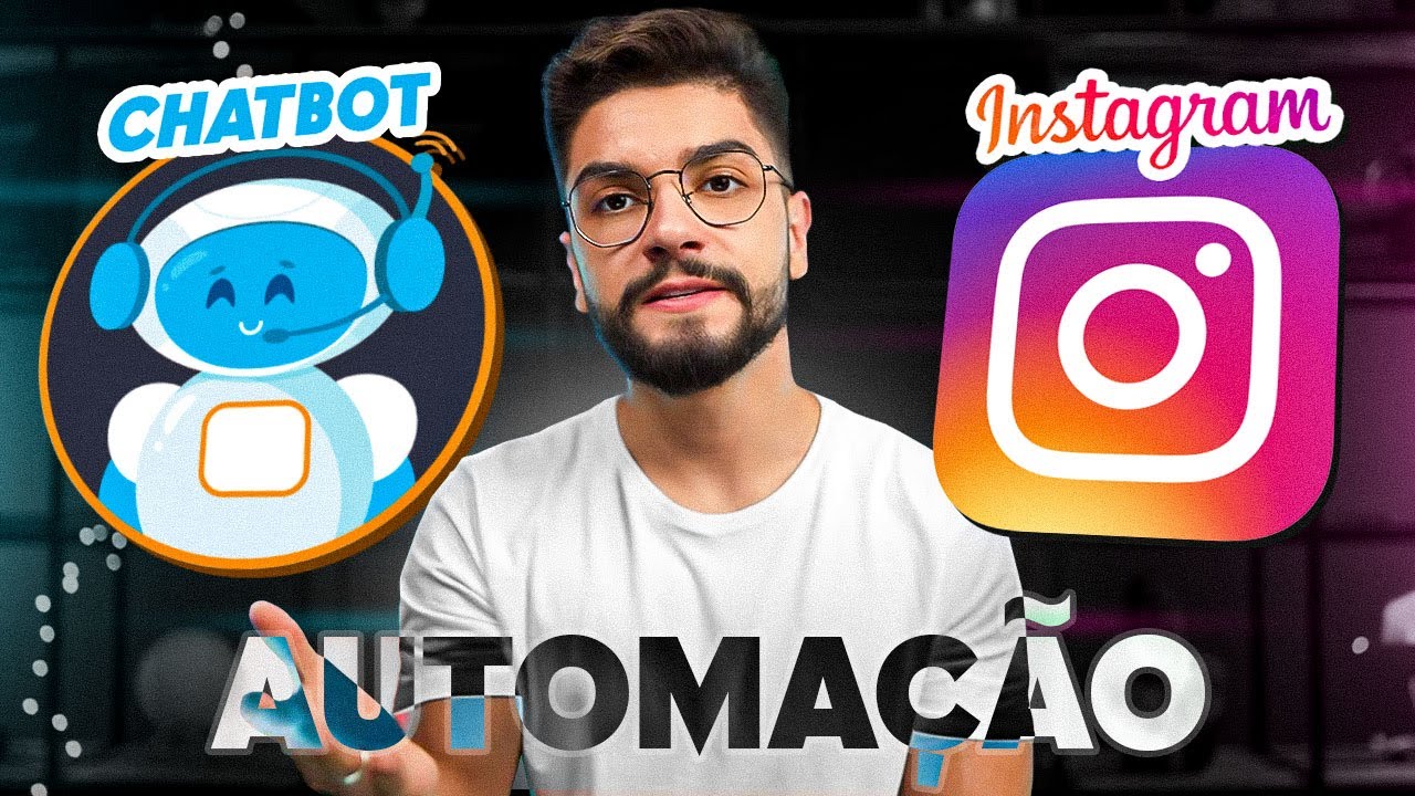 TUTORIAL: Como Criar um ChatBot Automatizado no Instagram (Passo a Passo)