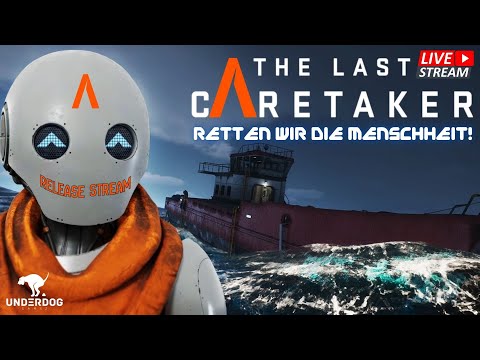 Die Menschheit ist verloren! The last Caretaker. Survival Gameplay in deutsch 001
