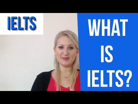 IELTS: What Is This?