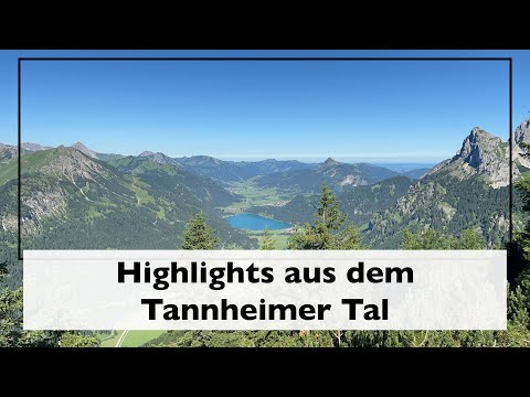 Highlights im Tannheimer Tal