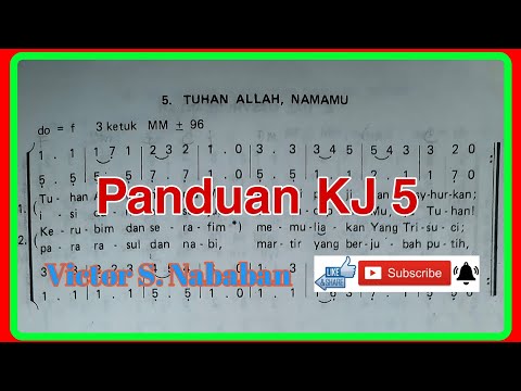 Panduan KJ 5 TUHAN ALLAH, NAMAMU