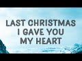 [1 HOUR 🕐] Wham - Last Christmas I gave you my heart Last Christmas(Lyrics)
