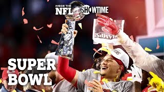 Inside The NFL: 2019 Super Bowl Recap I 49ers vs. Chiefs