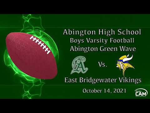 Abington Green Wave at East Bridgewater Vikings Boys Varsity Football; October 14, 2021