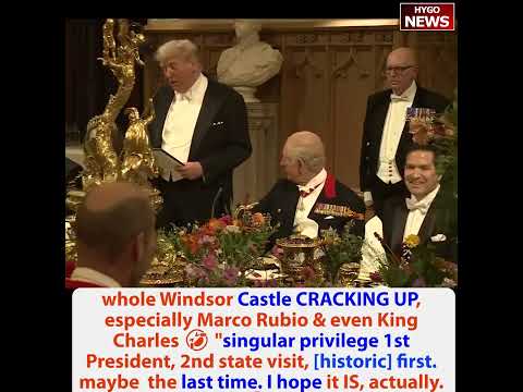 Trump has Windsor Castle banquet CRACKING UP, King Charles III propose toast Trump & First Lady