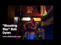 Shooting Star - Bob Dylan 