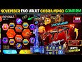 Next Evo Vault Event November Month 2025 100 CONFIRM Cobra Mp40 Return New Evo Gun In Free Fire